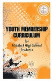 Youth Membership Curriculum for Middle and High School Students (PDF Download)