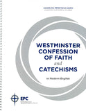 Westminster Confession with Shorter and Longer Catechisms